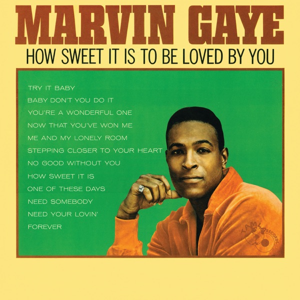 Marvin Gaye - How Sweet It Is to Be Loved by You album cover